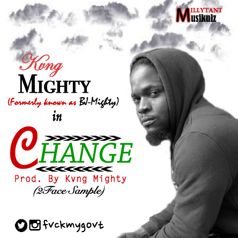 Kvng Mighty - CHANGE Artwork