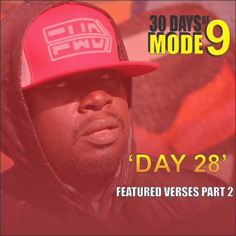 Audio:- Modenine - Featured Verses Part 2 [ 30 Days Of Modenine Day 28 ]