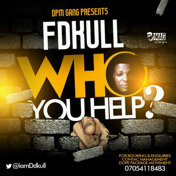 Fdkull - Who You Help