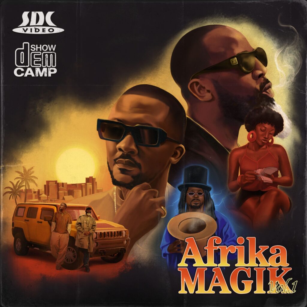 Show Dem Camp - Afrika Magik